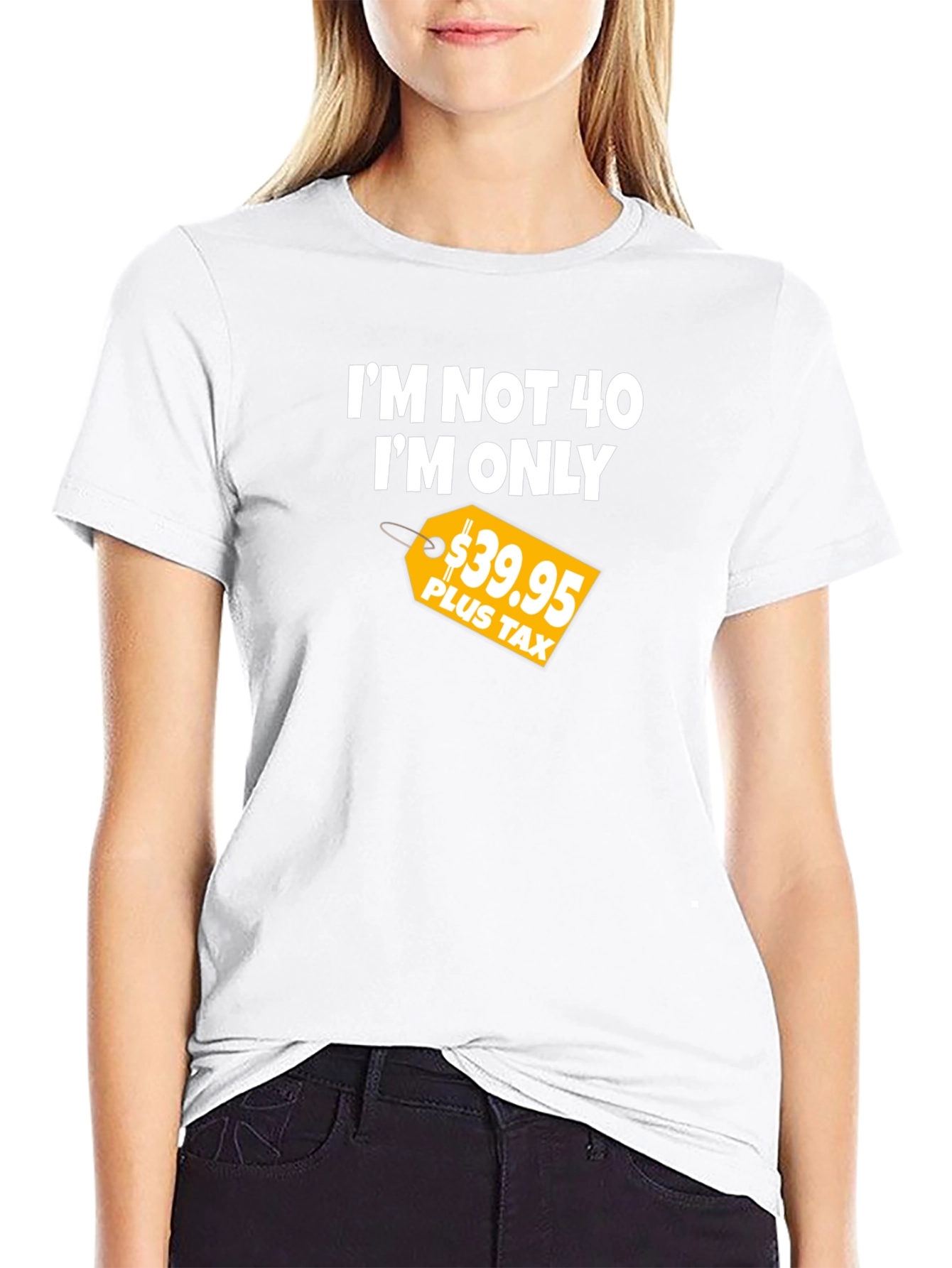Funny 40th Birthday T-Shirt - Im Not 40