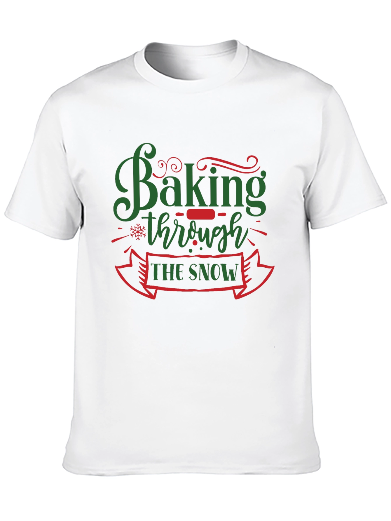 Baking Through The Snow Holiday T-Shirt