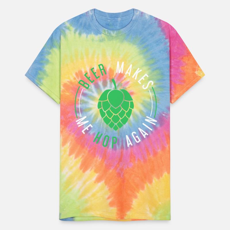 Beer Makes me Hop Again - Bar Drinking Lager Craft