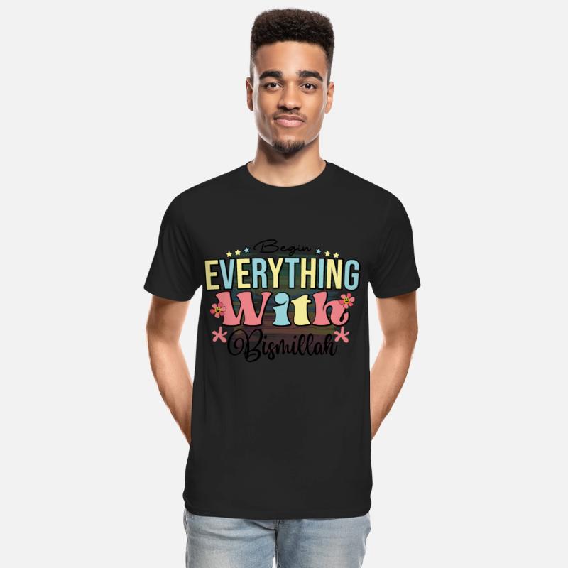 Begin Everything With Bismillah