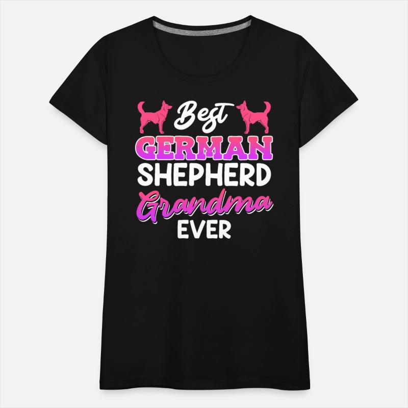 BEST GERMAN SHEPHERD GRANDMA EVER Shepherd Dog