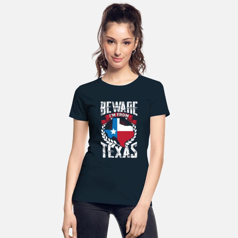 Beware: I'm From Texas Texan Pride Patriotic