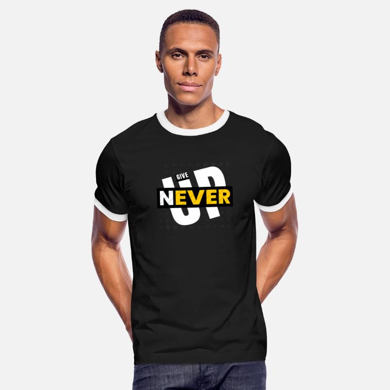 Black White Typography Never Give Up T Shirt