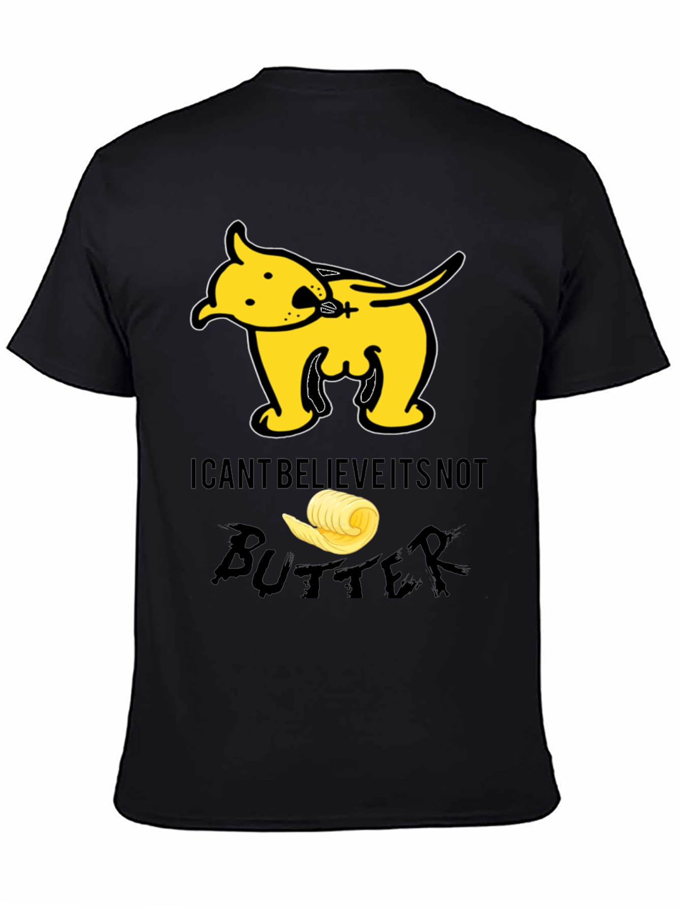 I Cant Believe Its Not Butter T-Shirt