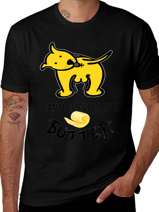 I Cant Believe Its Not Butter T-Shirt