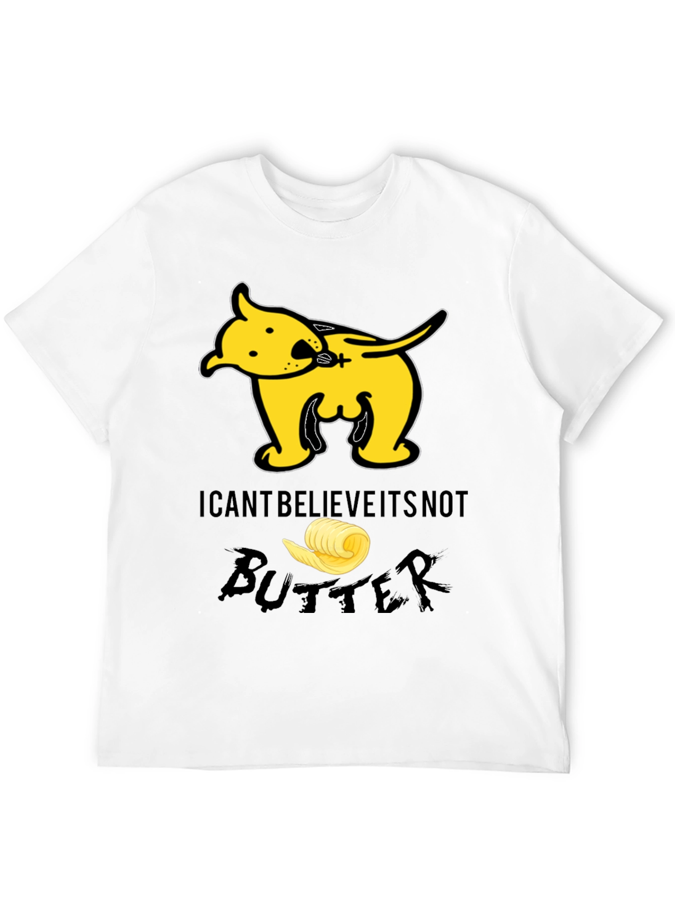 I Cant Believe Its Not Butter T-Shirt