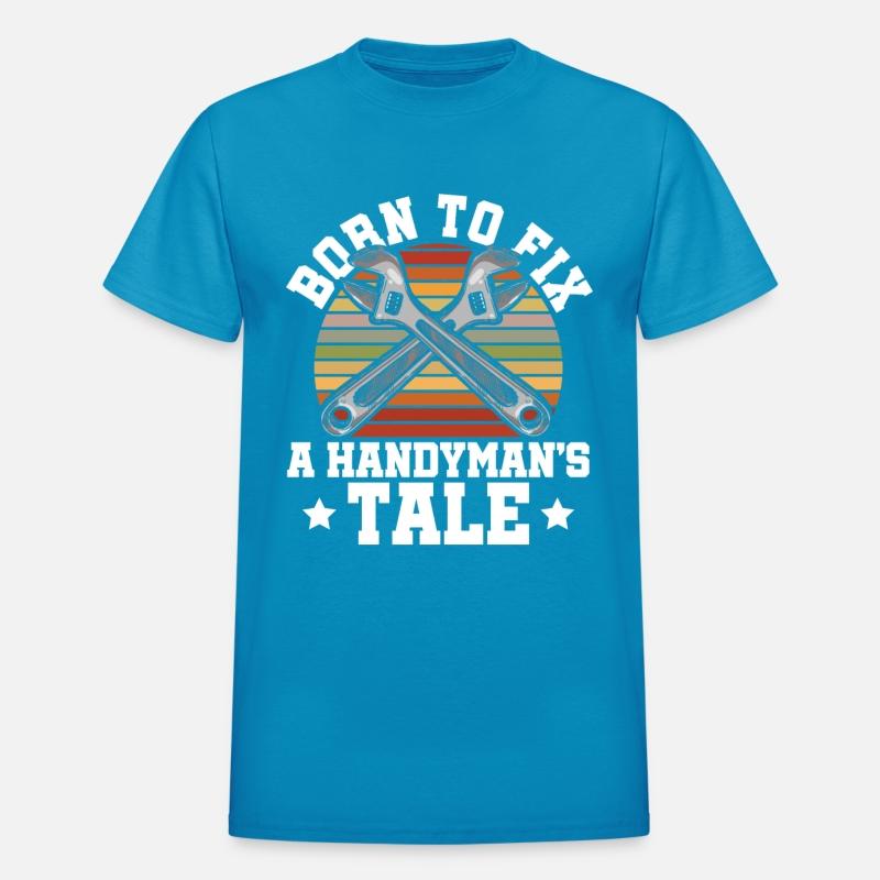 Born to Fix a Handyman's Tale Wrench Tool