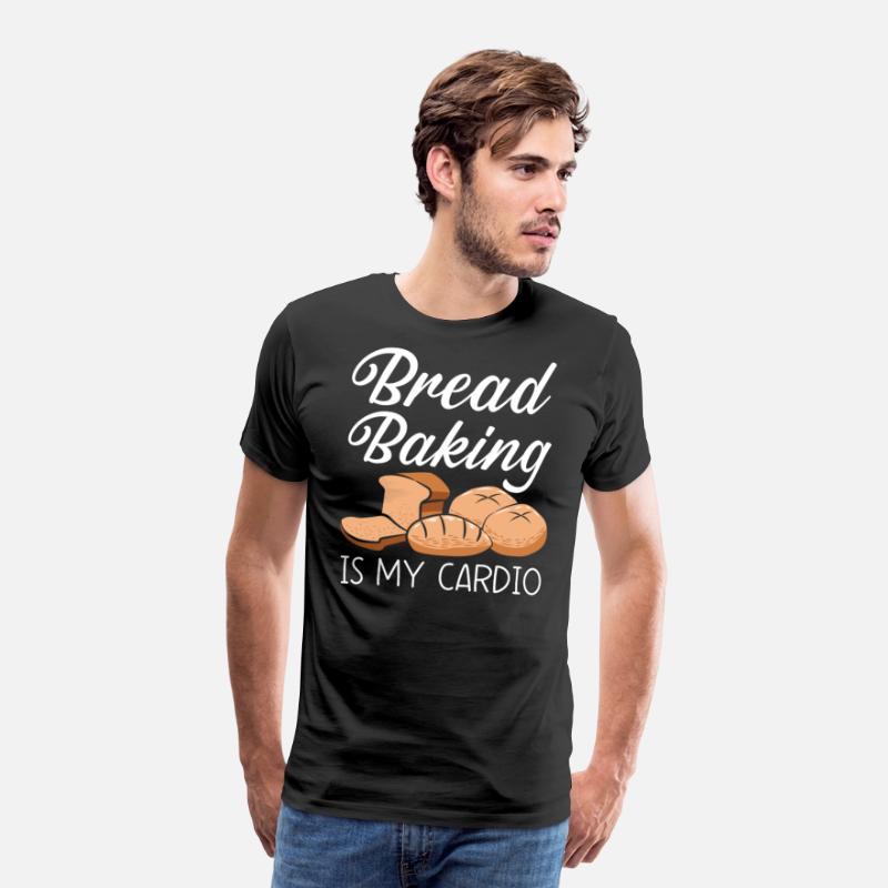 Bread Baking Is My Cardio Baker Bake Bakery Bread