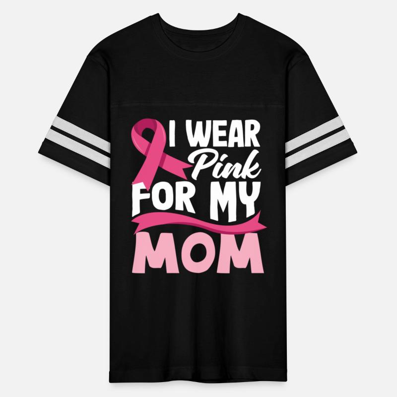 Breast Cancer Awareness I Wear Pink For My Mom