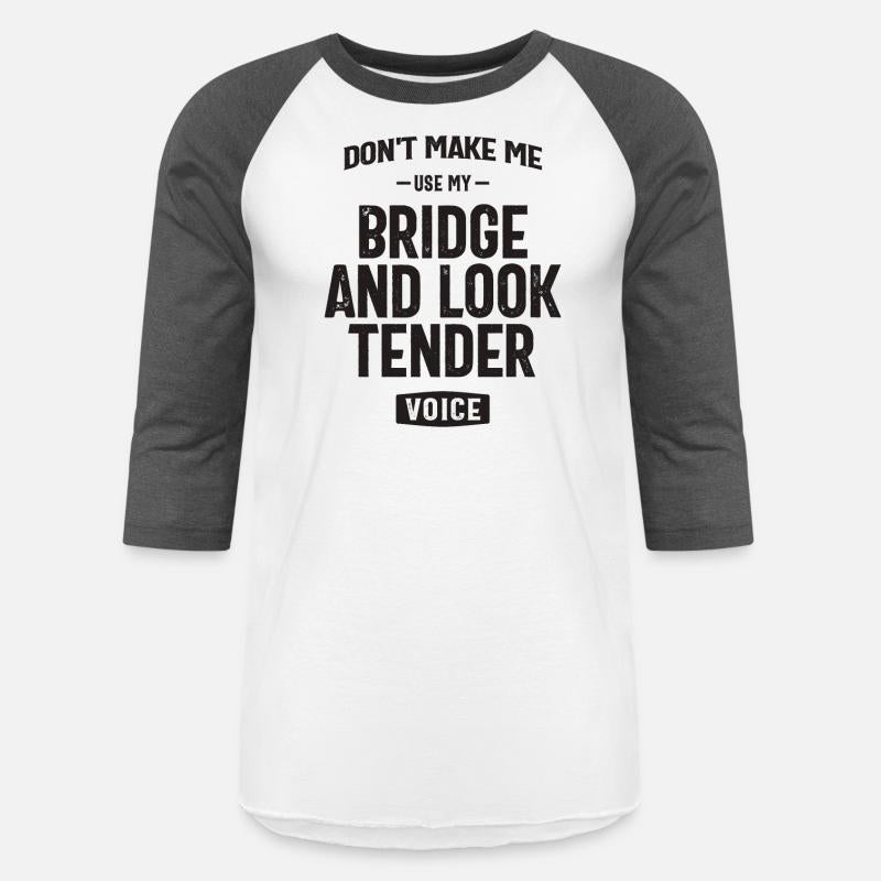 Bridge and Look Tender Job Profession