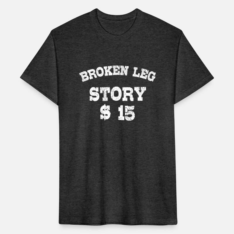 Broken Leg Story 15 Broken Leg