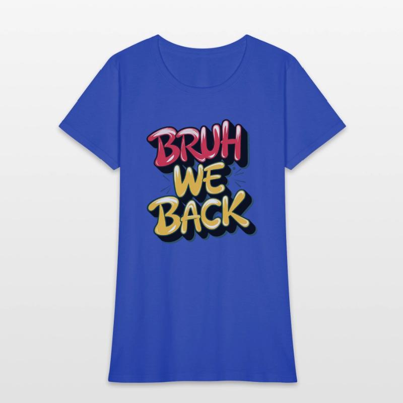 Bruh we back, back to school