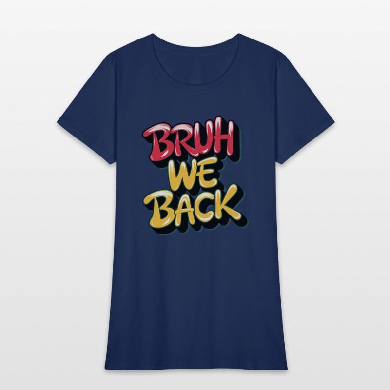 Bruh we back, back to school