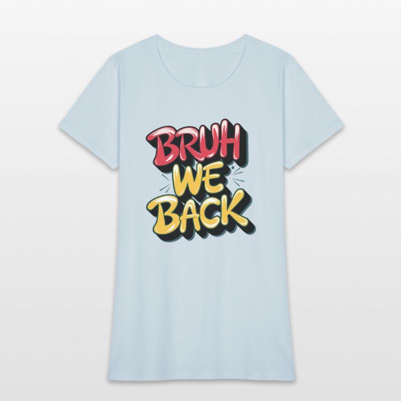 Bruh we back, back to school