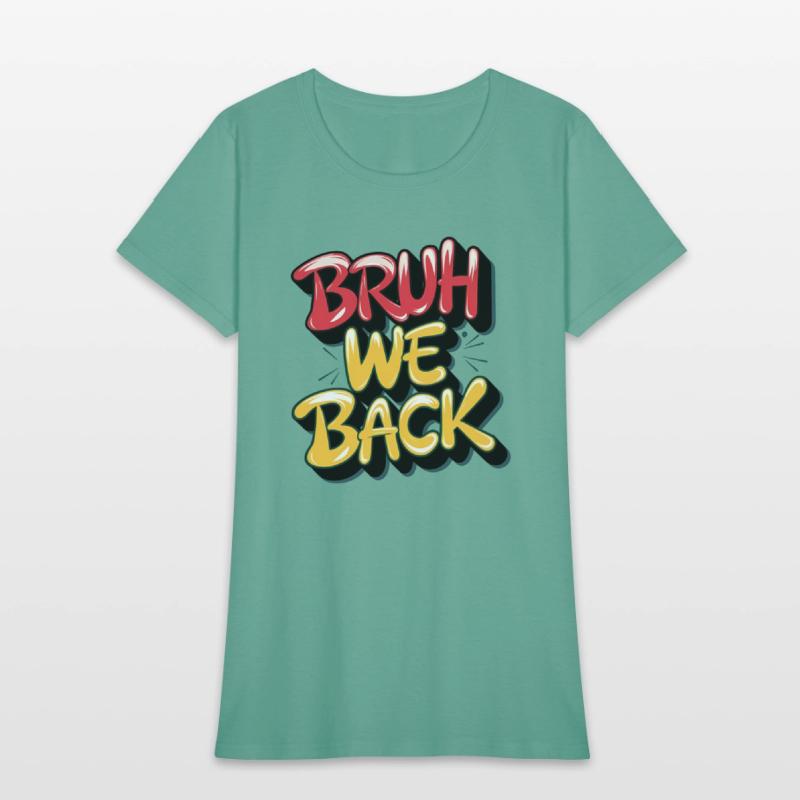 Bruh we back, back to school