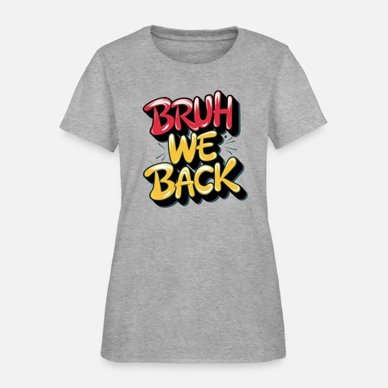 Bruh we back, back to school