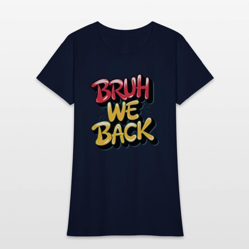 Bruh we back, back to school