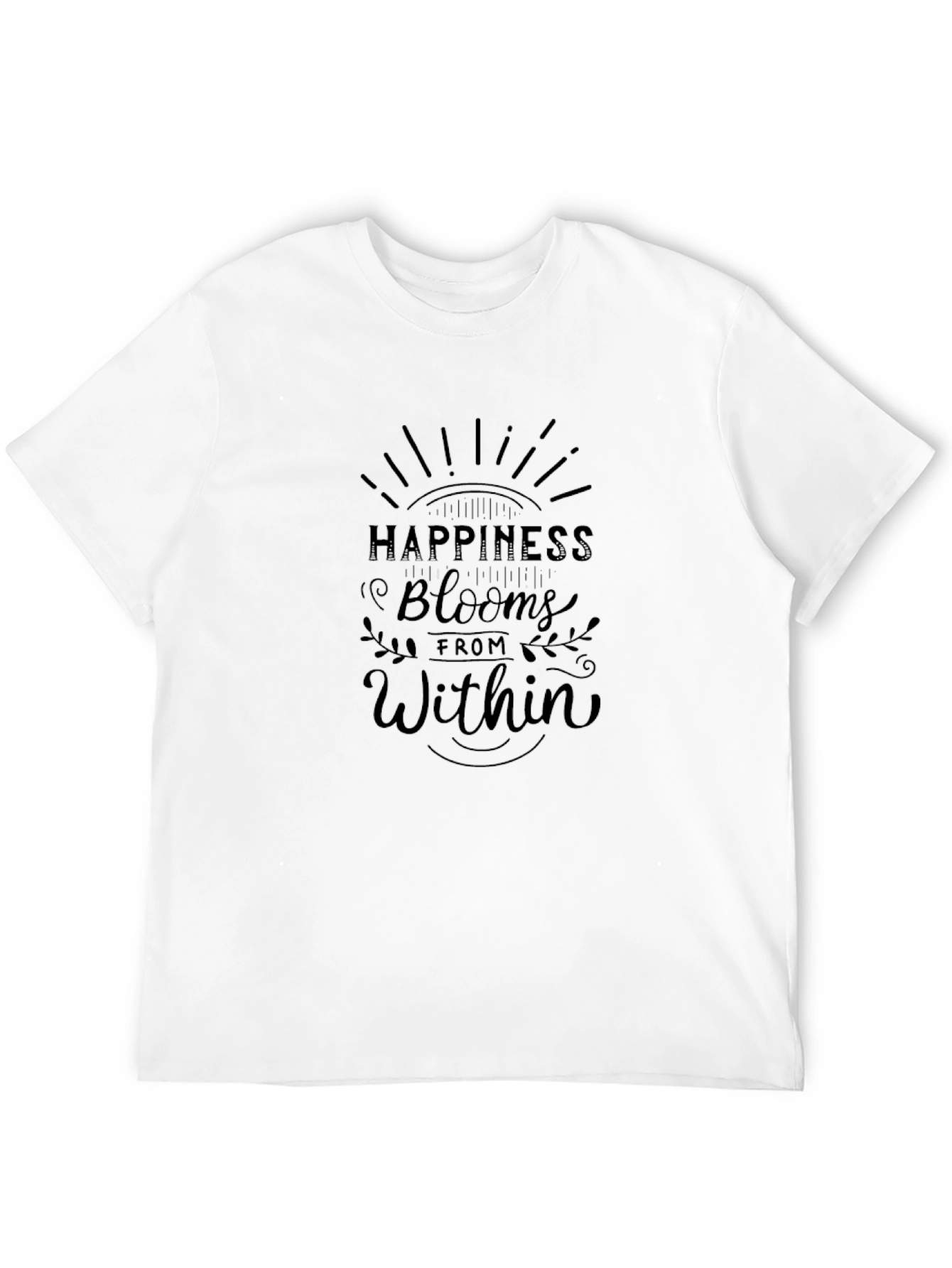Happiness Blooms Within T-Shirt