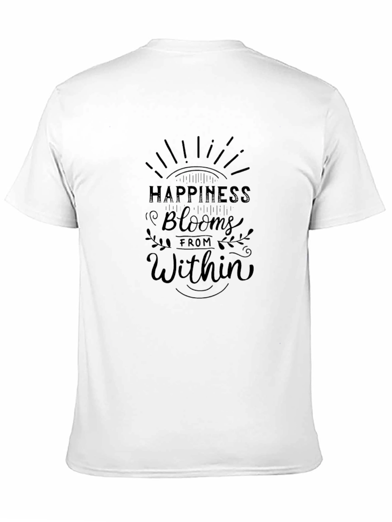 Happiness Blooms Within T-Shirt