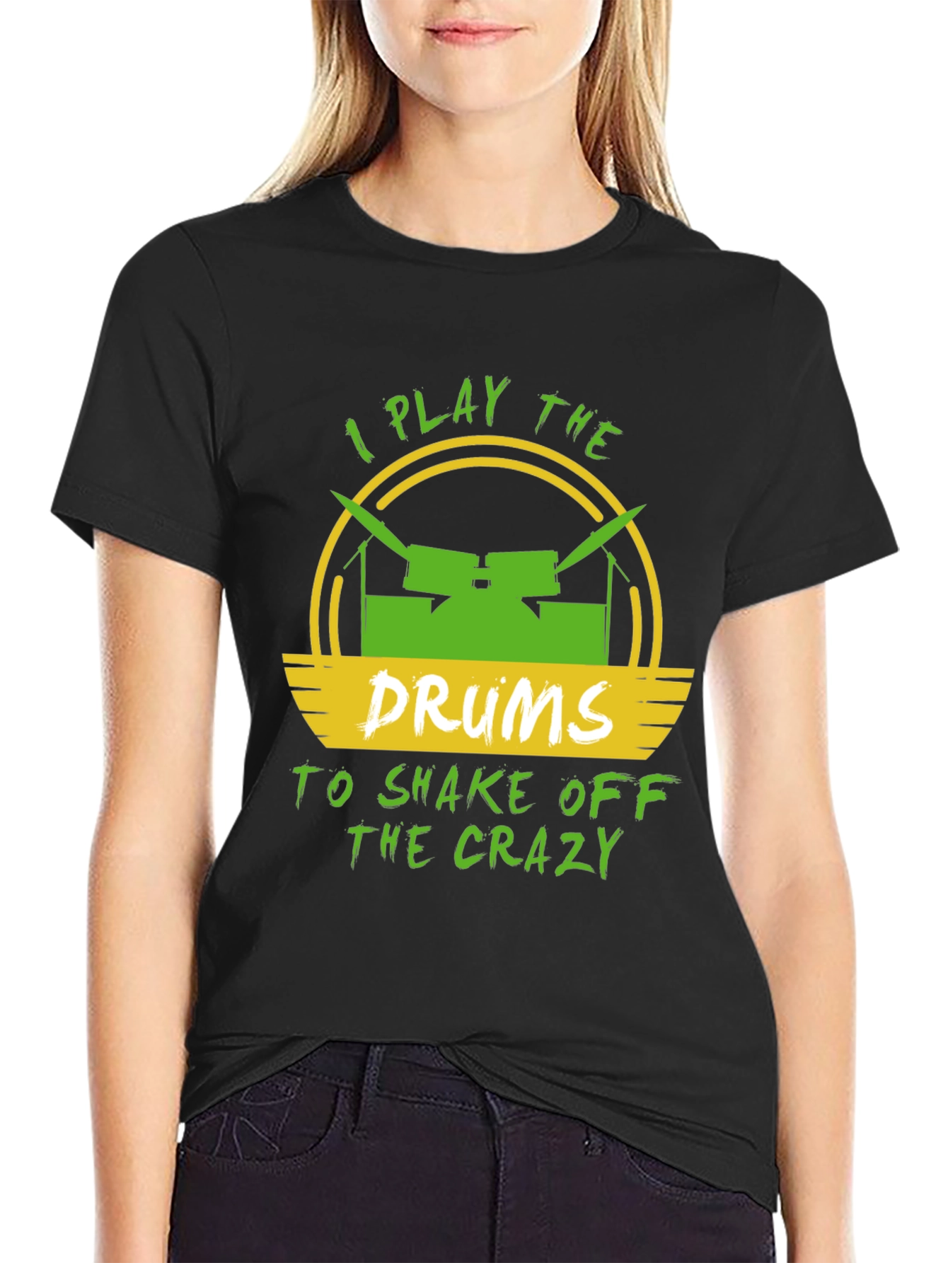 I Play Drums to Shake Off Crazy Mens T-Shirt