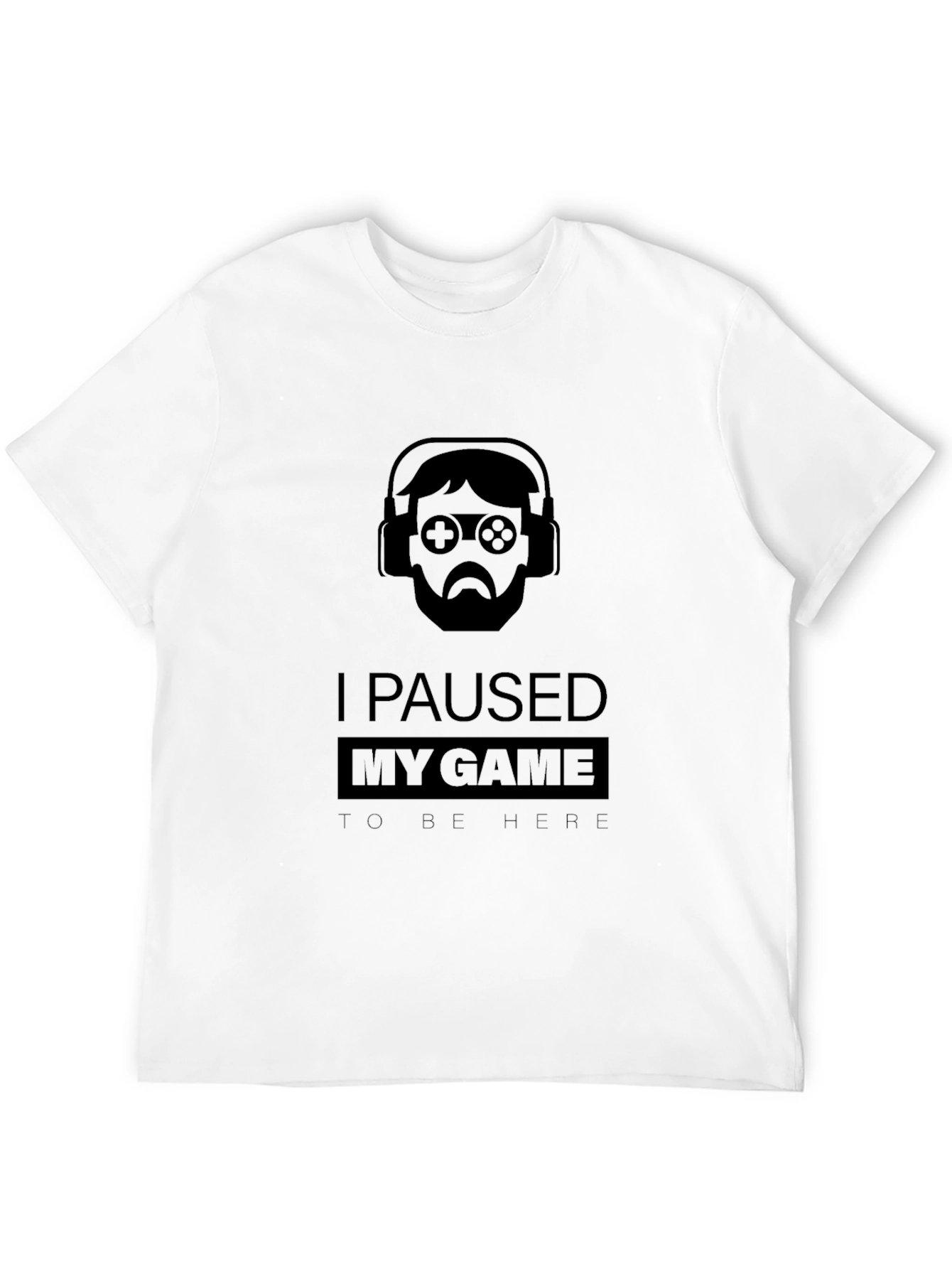 Gamer Black T-Shirt - I Paused My Game