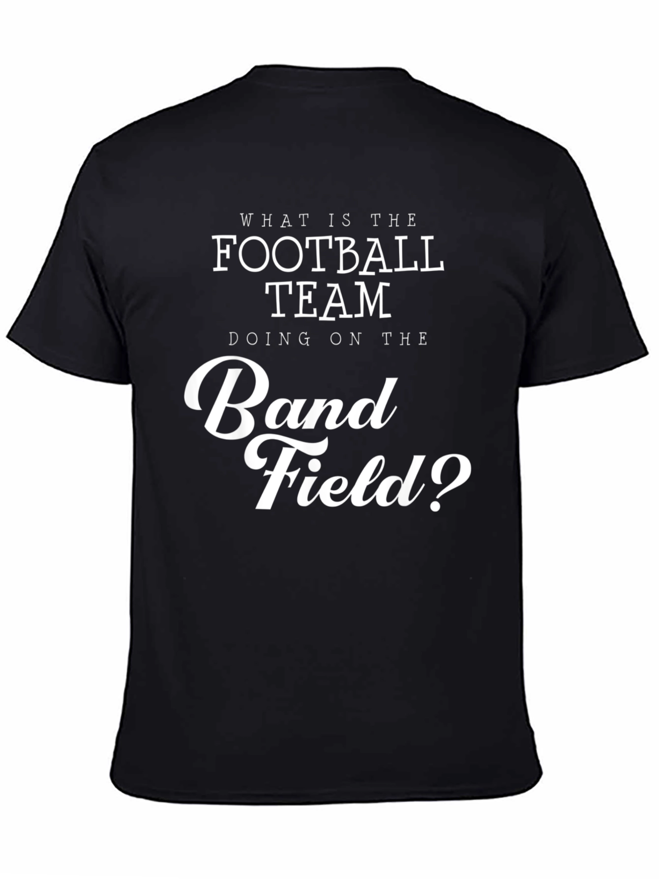 Funny Band & Football Team T-Shirt