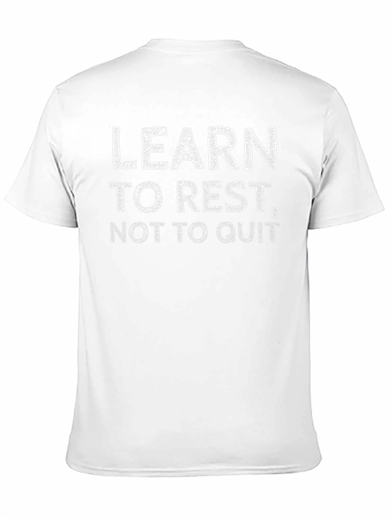 Motivational Black T-Shirt: Learn To Rest Not To Quit