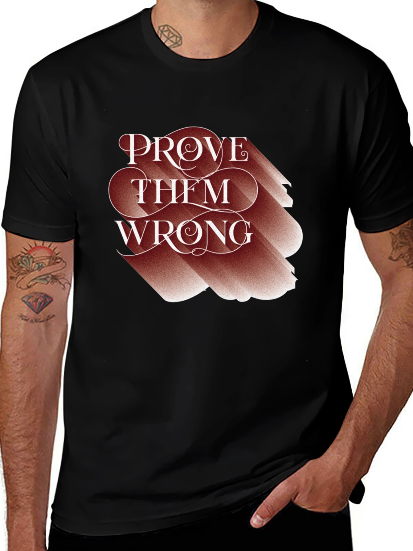 Prove Them Wrong Graphic Tee - Motivational T-Shirt