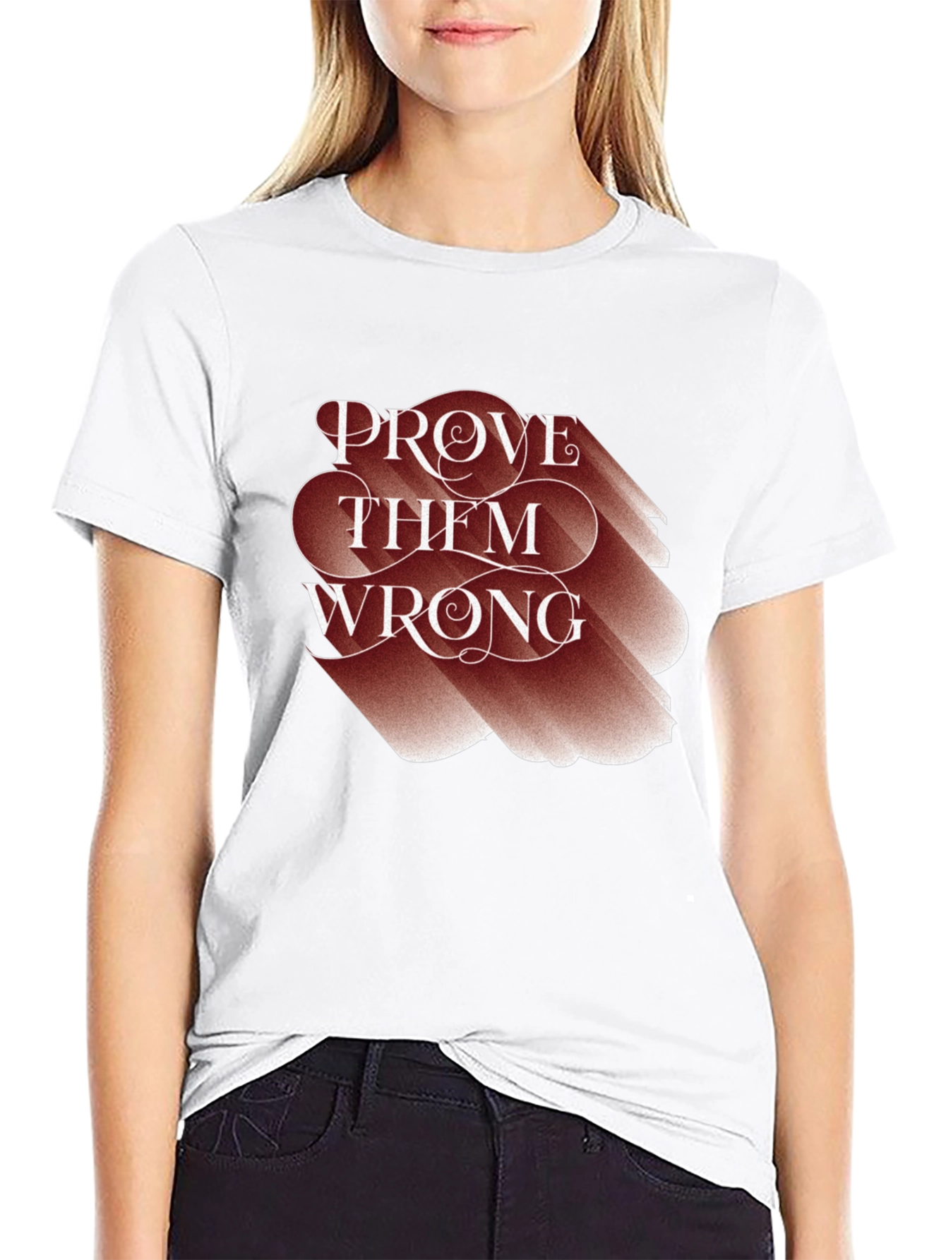 Prove Them Wrong Graphic Tee - Motivational T-Shirt