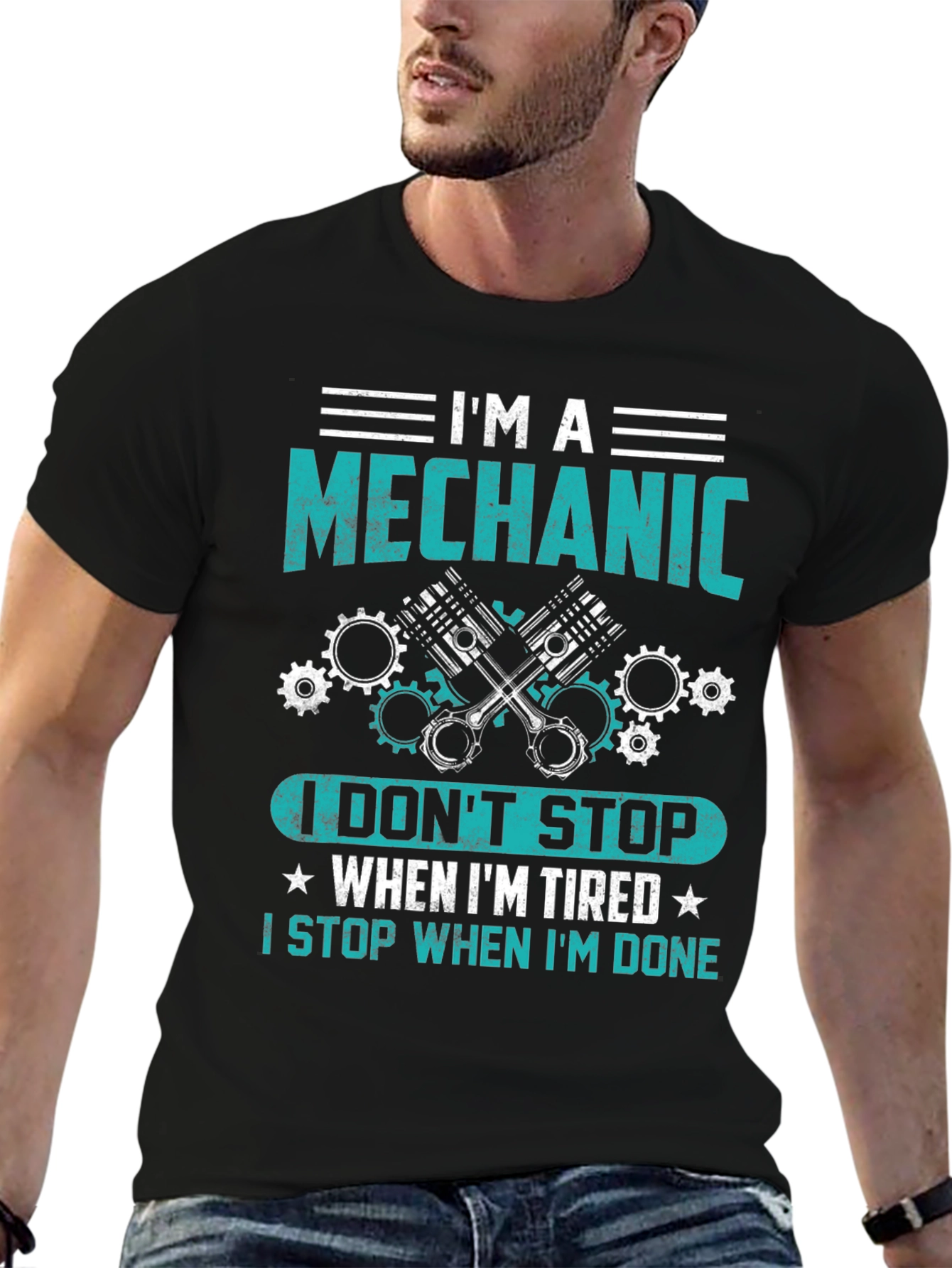 Im A Mechanic T-Shirt - Stop When Done
