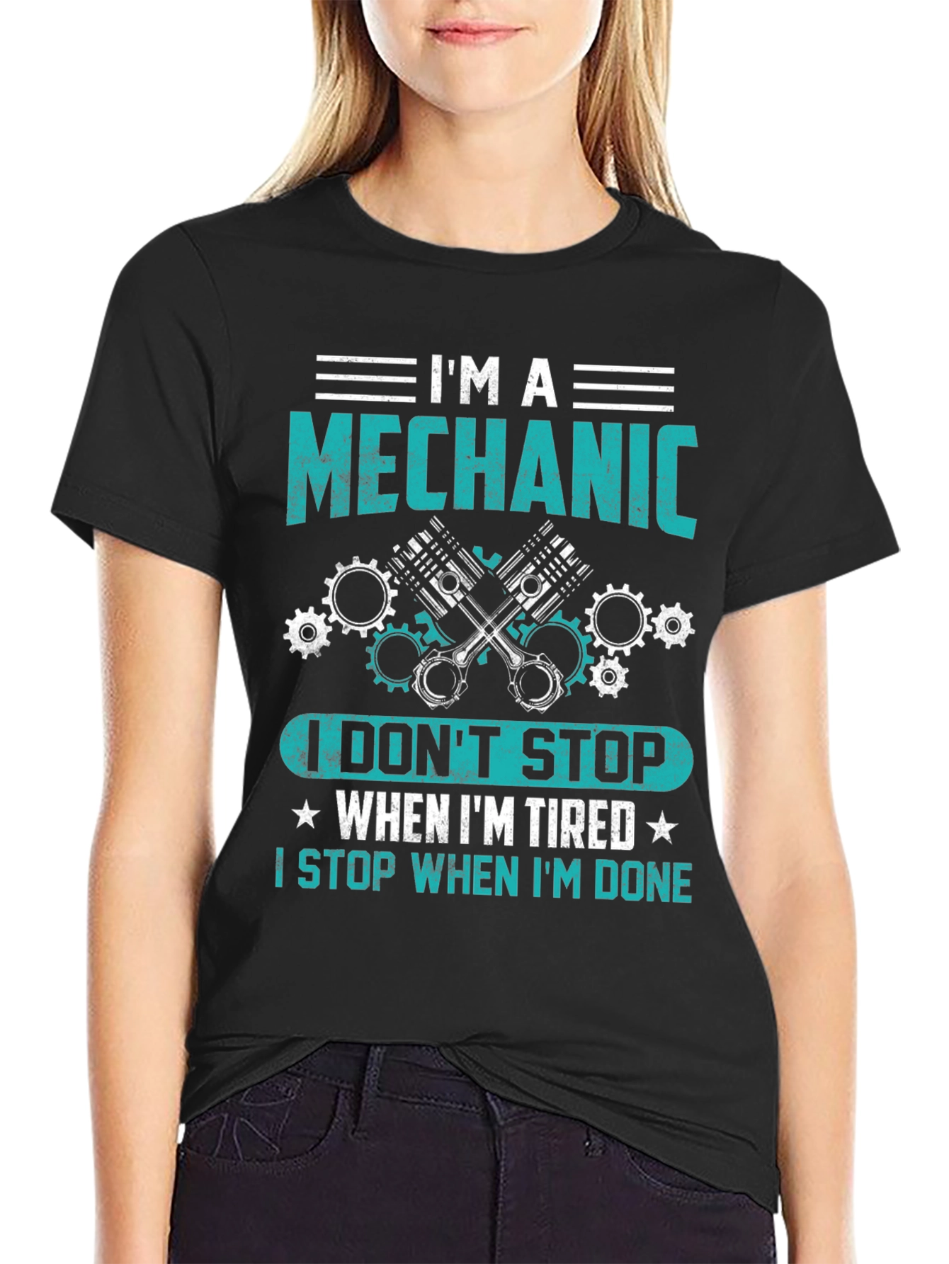 Im A Mechanic T-Shirt - Stop When Done