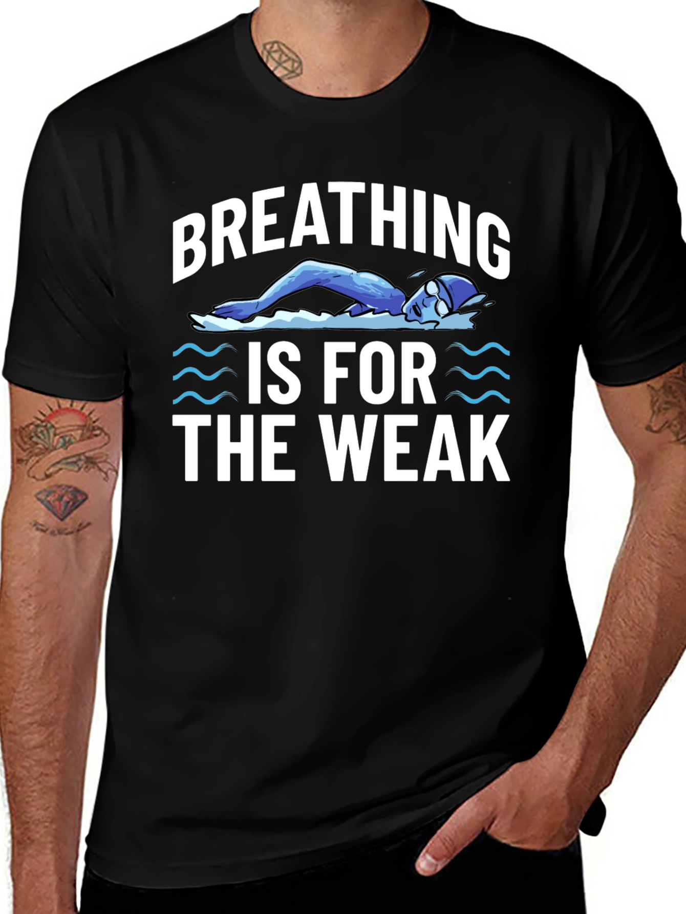 Breathing Is For The Weak Swimmer T-Shirt