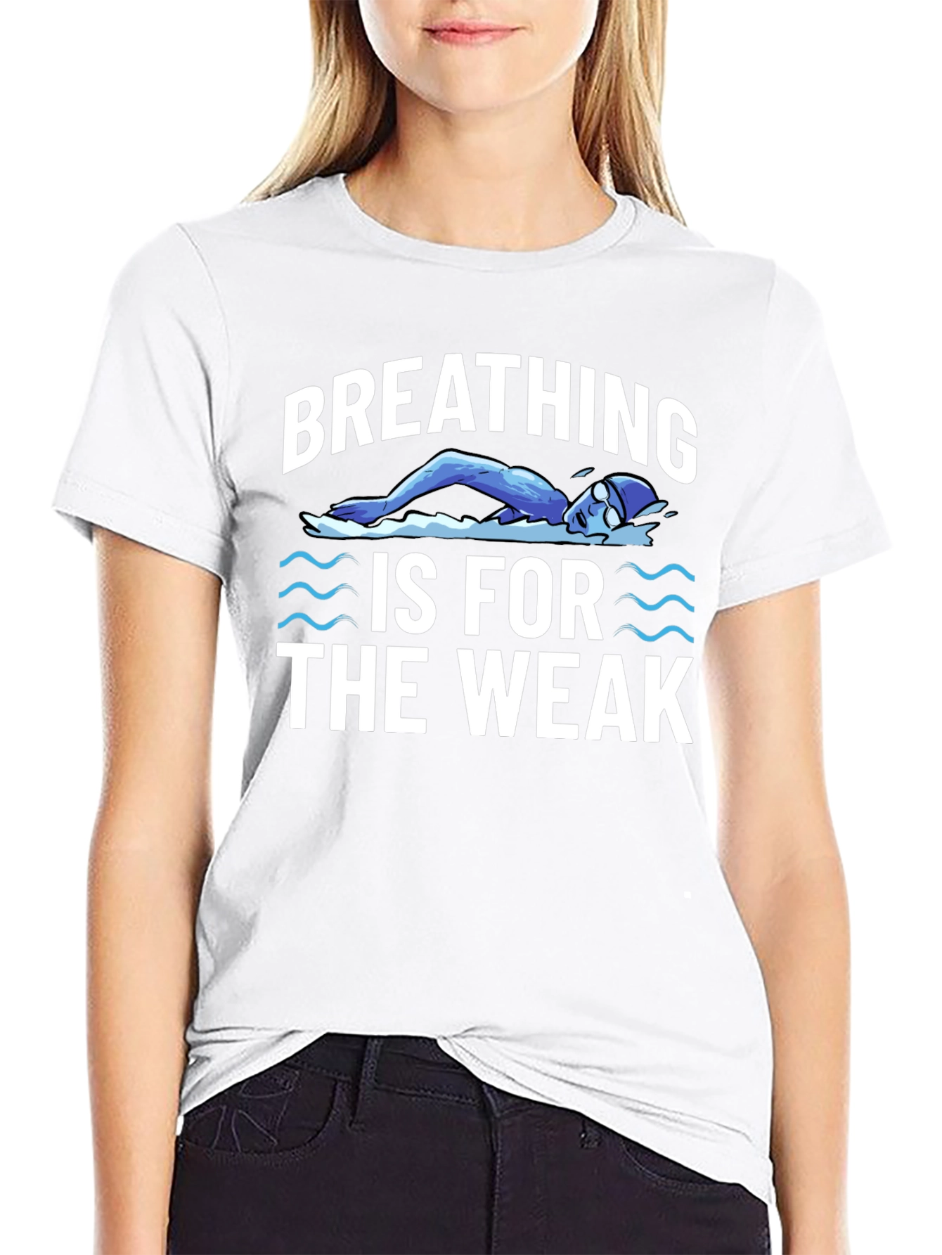 Breathing Is For The Weak Swimmer T-Shirt