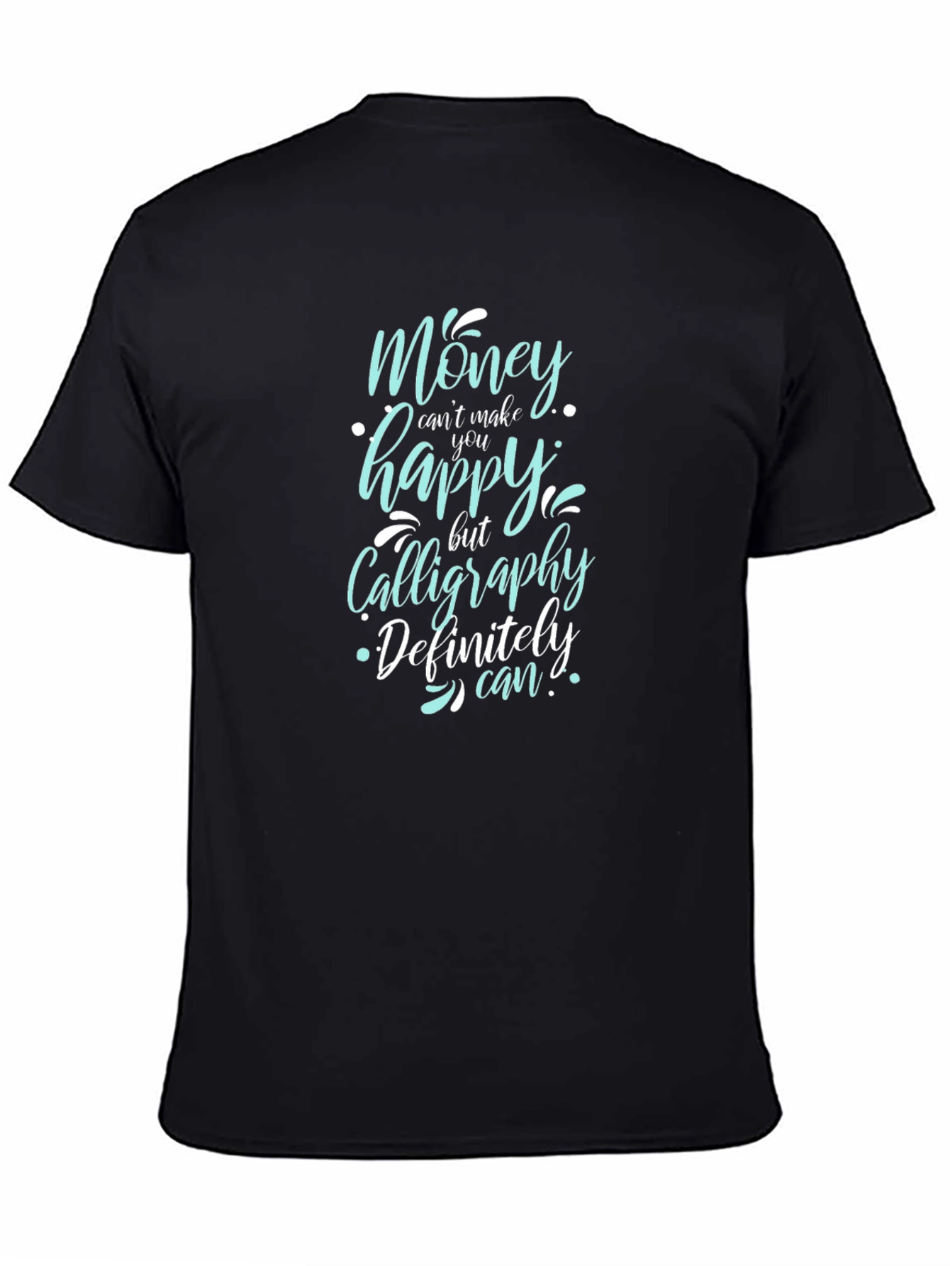 Calligraphy Can Tee - Funny Graphic Print Shirt