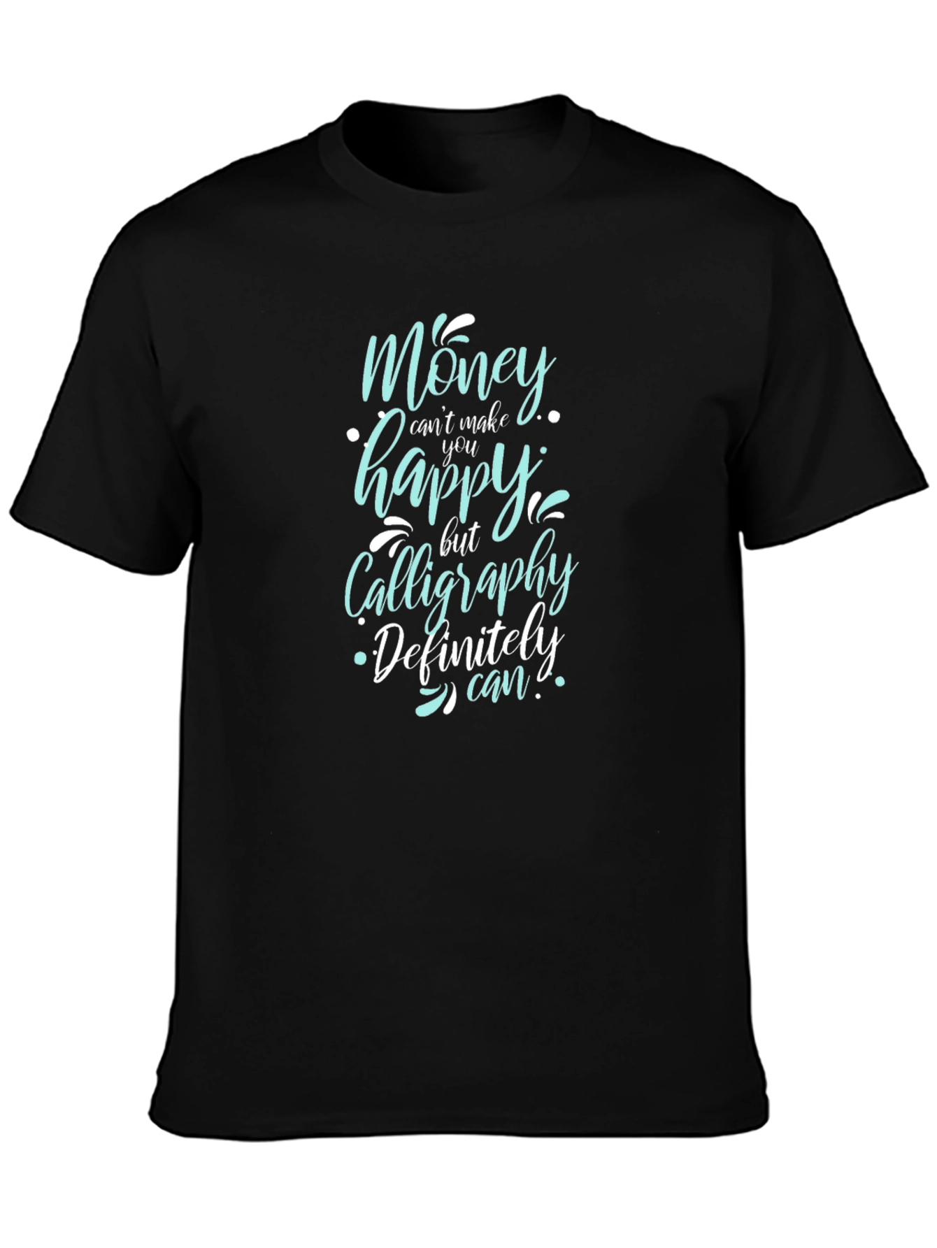 Calligraphy Can Tee - Funny Graphic Print Shirt