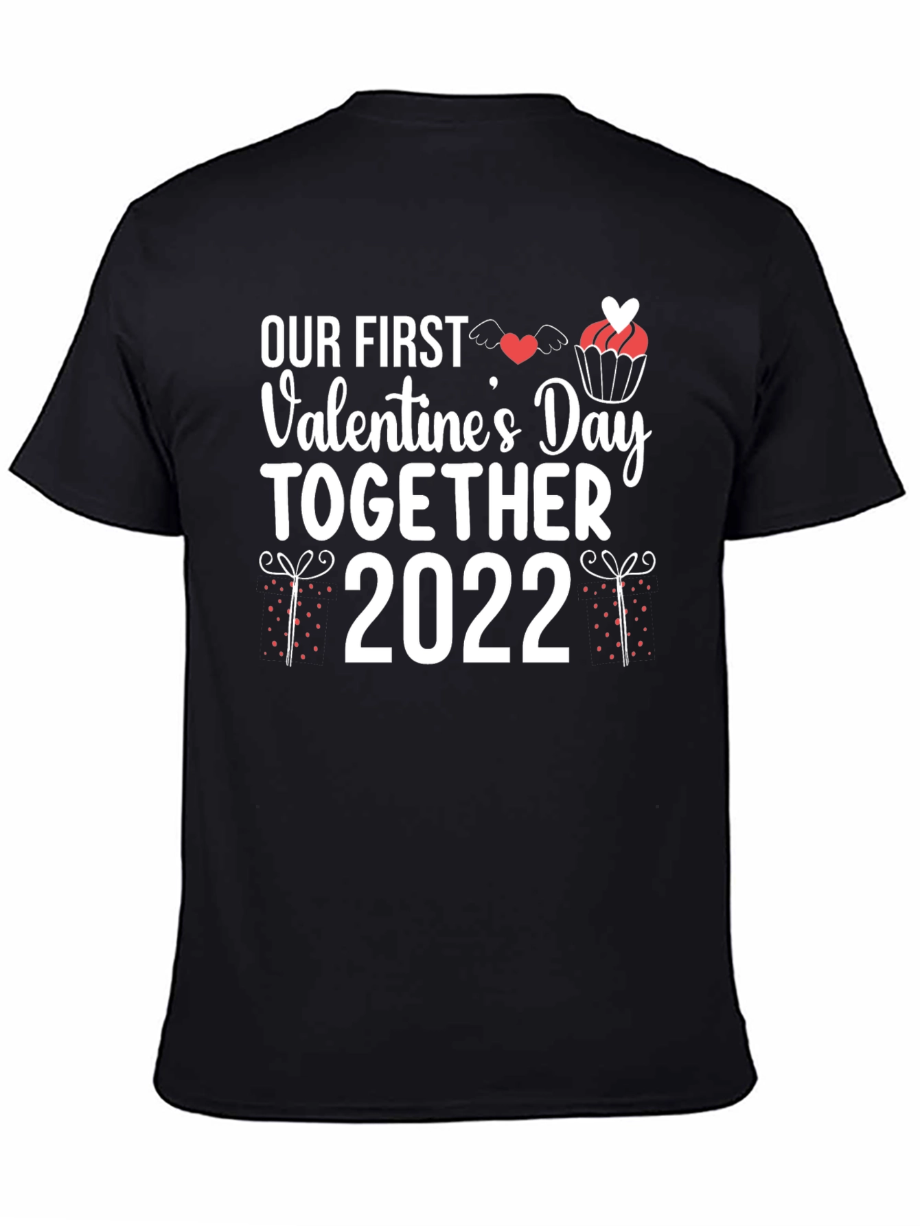 Our First Valentines Day Together 2022 T-Shirt