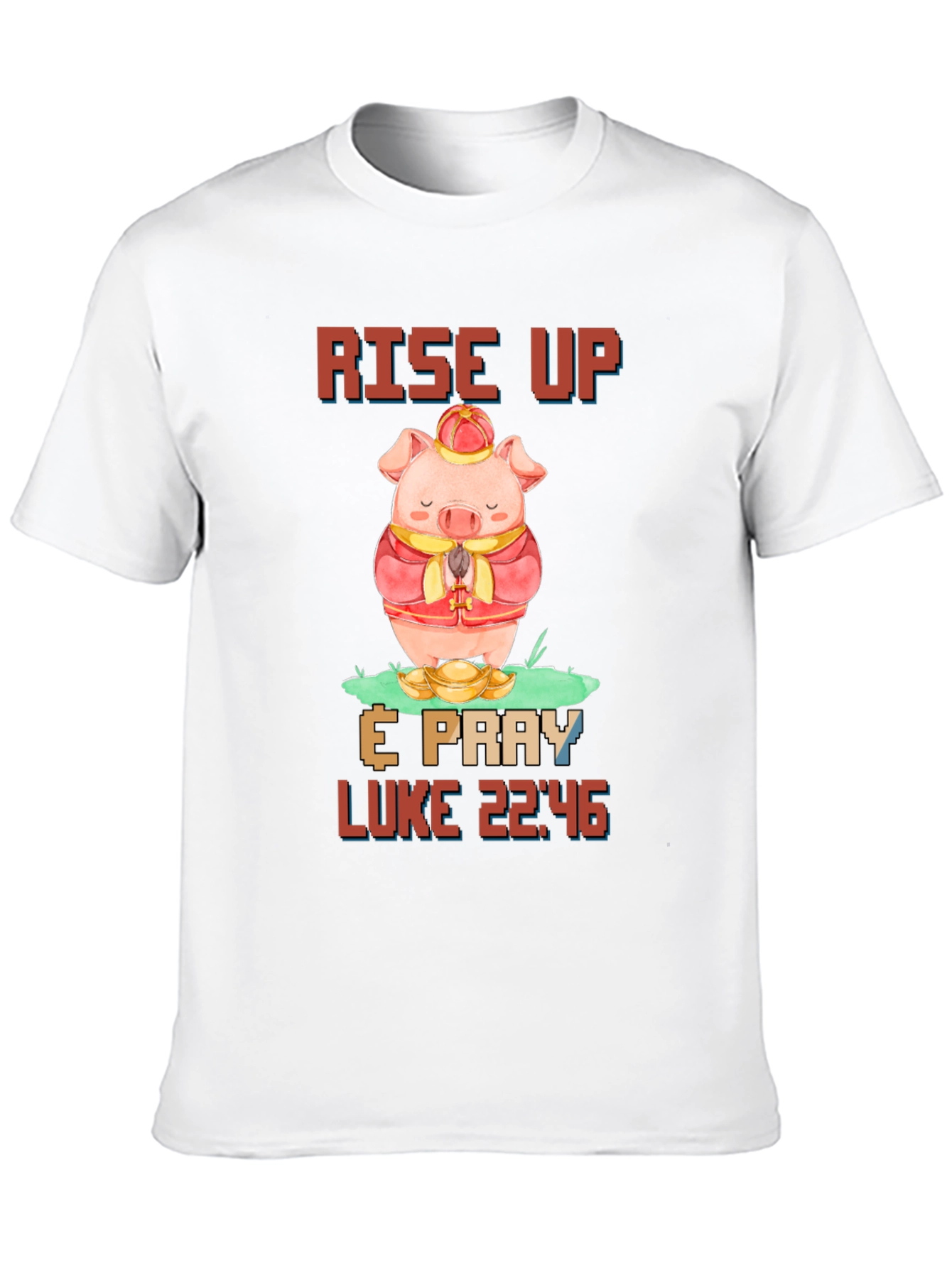 Rise Up & Pray T-Shirt with Pig Design