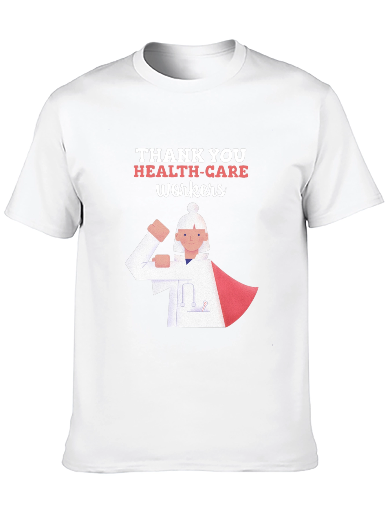 Thank You Health Care Workers Graphic T-Shirt