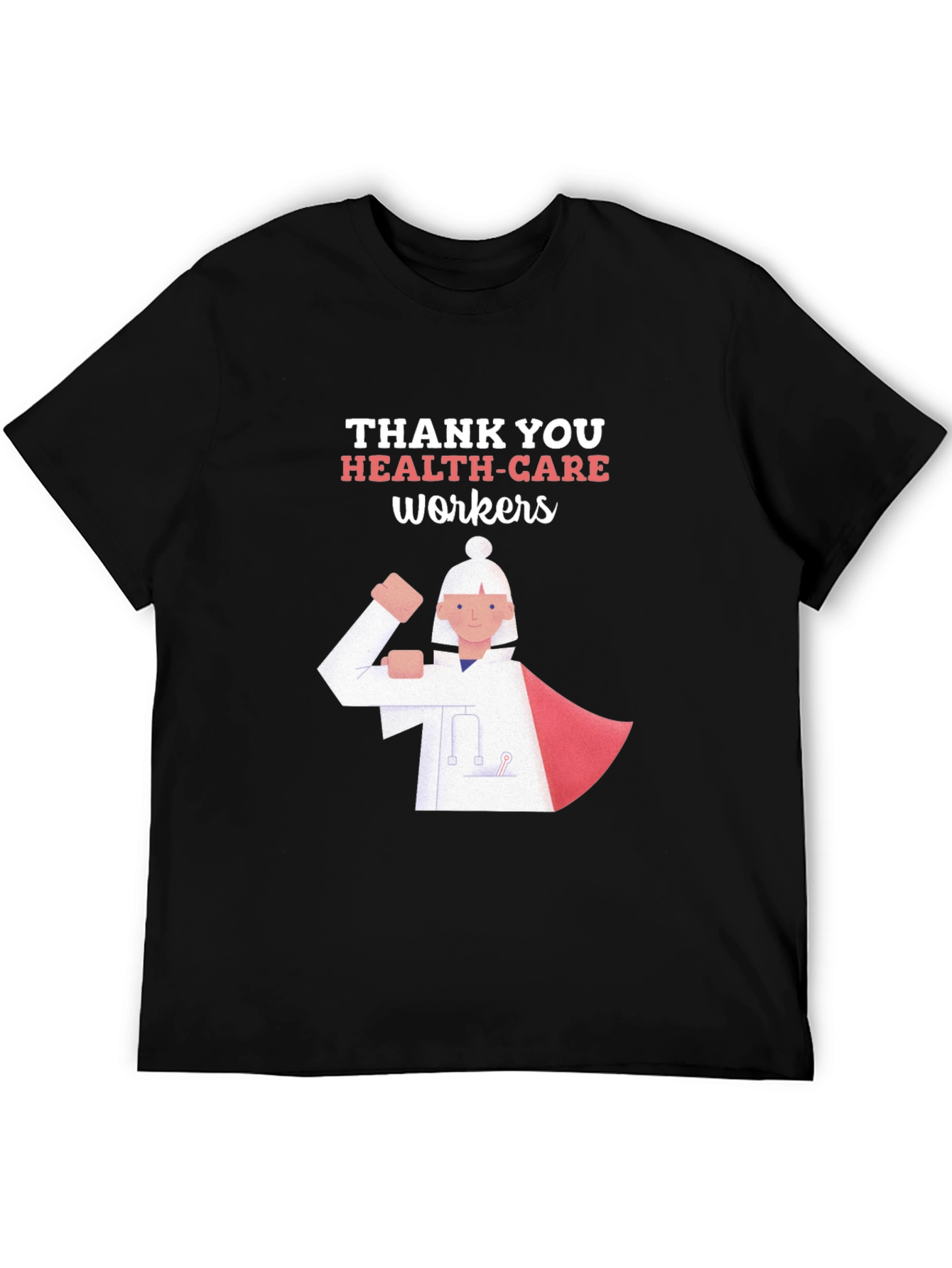 Thank You Health Care Workers Graphic T-Shirt