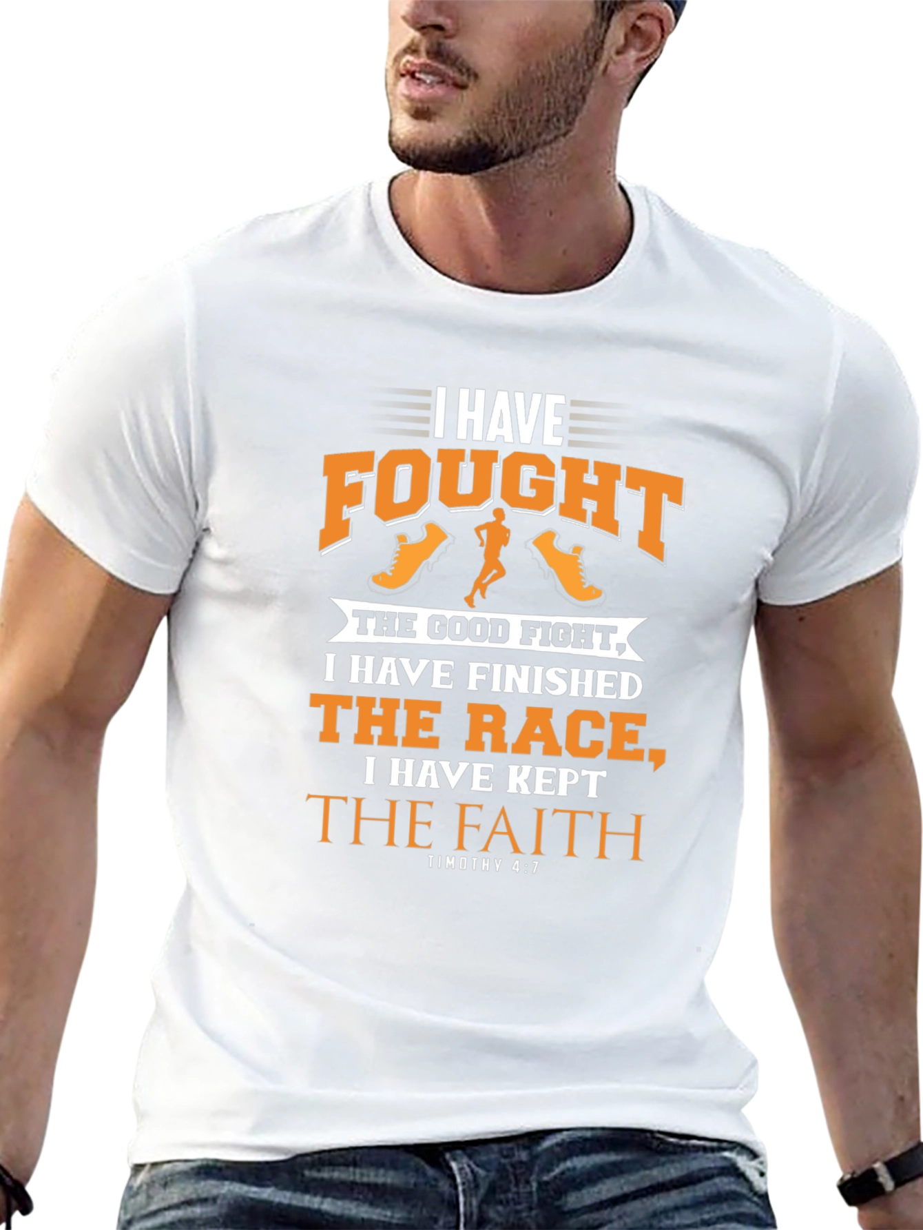 I Have Fought The Good Fight Christian T-Shirt