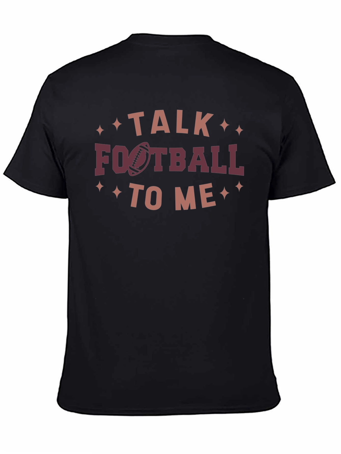 Talk Football To Me T-Shirt
