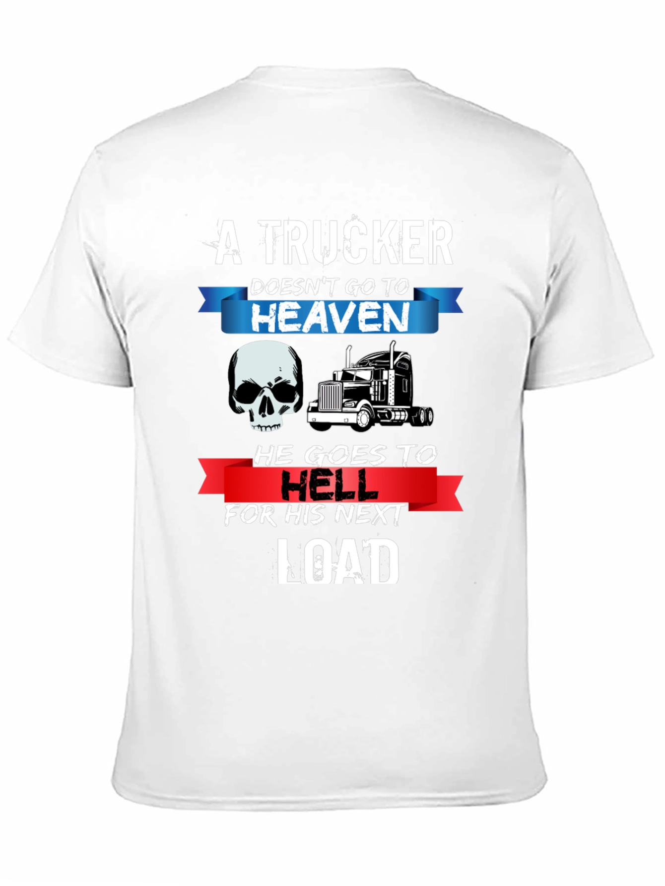 Truckers Next Load Graphic T-Shirt