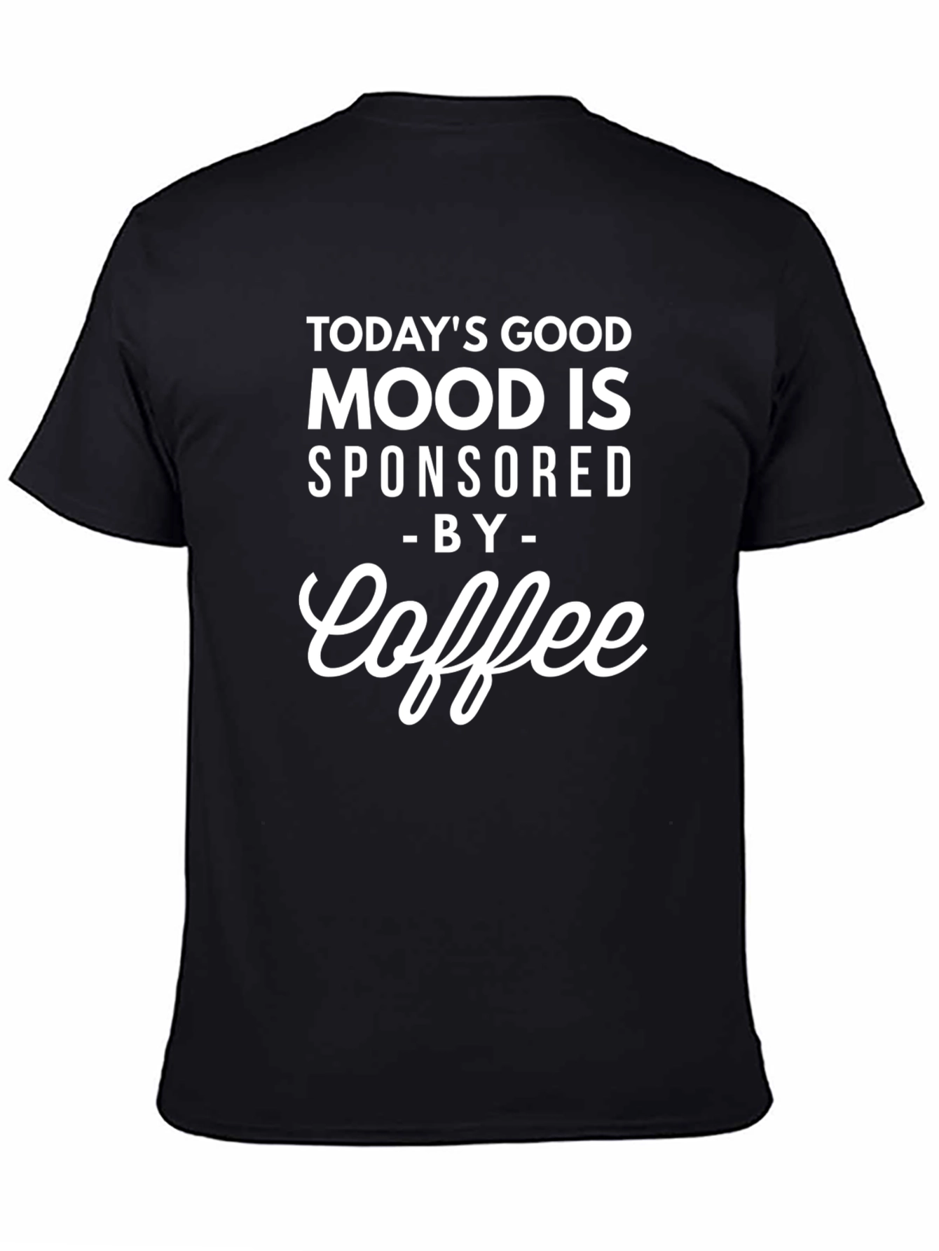 Coffee Sponsored Good Mood Black T-Shirt
