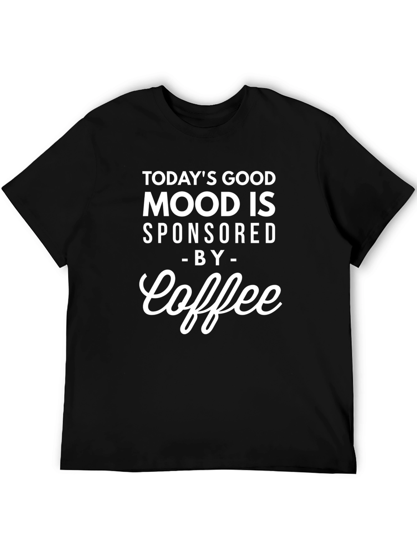 Coffee Sponsored Good Mood Black T-Shirt