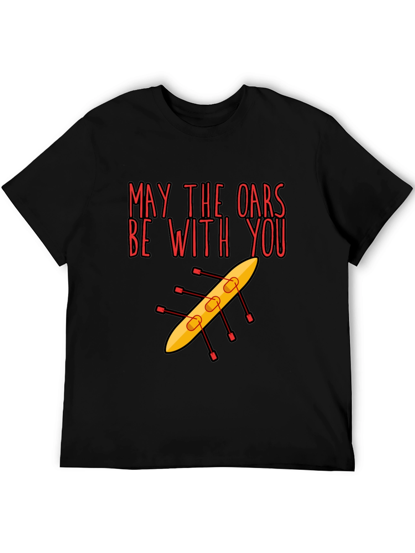 May The Oars Be With You Rowing T-Shirt