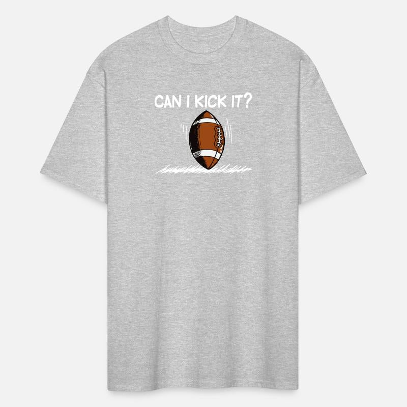 Can I Kick It Funny design