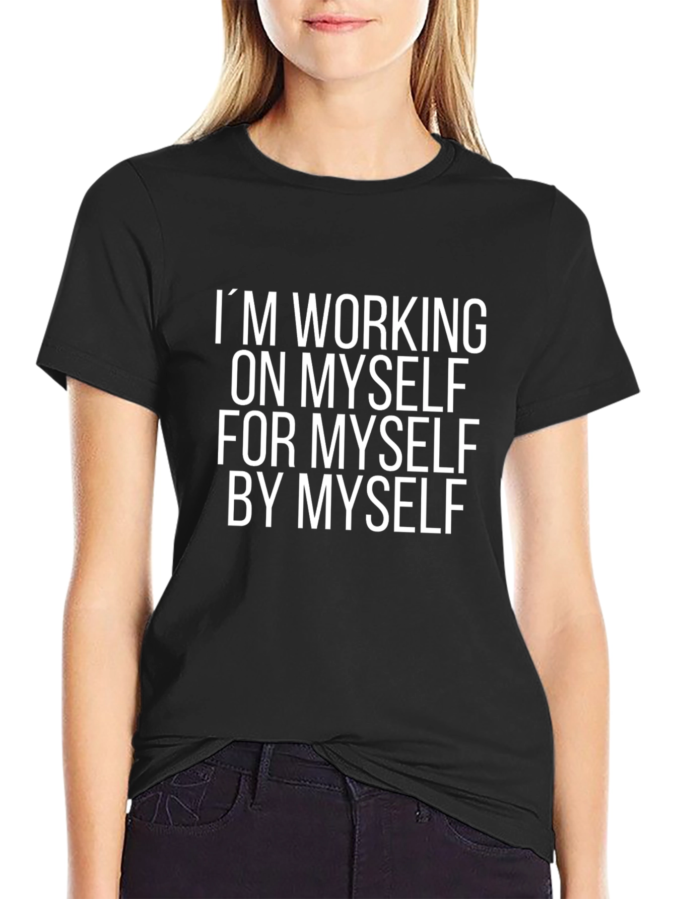 Motivational T-Shirt: Im Working on Myself