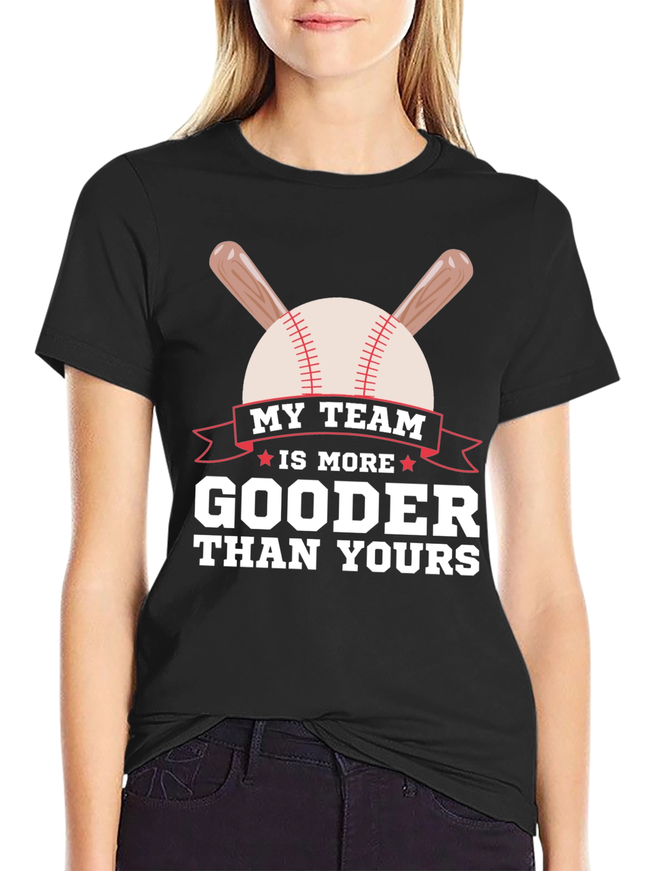 My Team is More Gooder Baseball T-Shirt