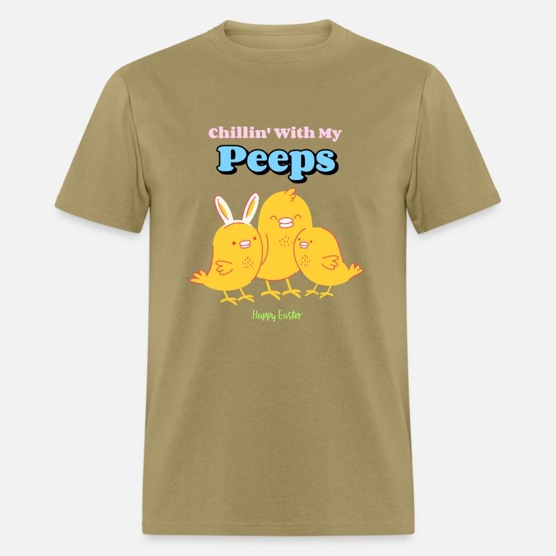 Chillin' With My Peeps T-Shirt