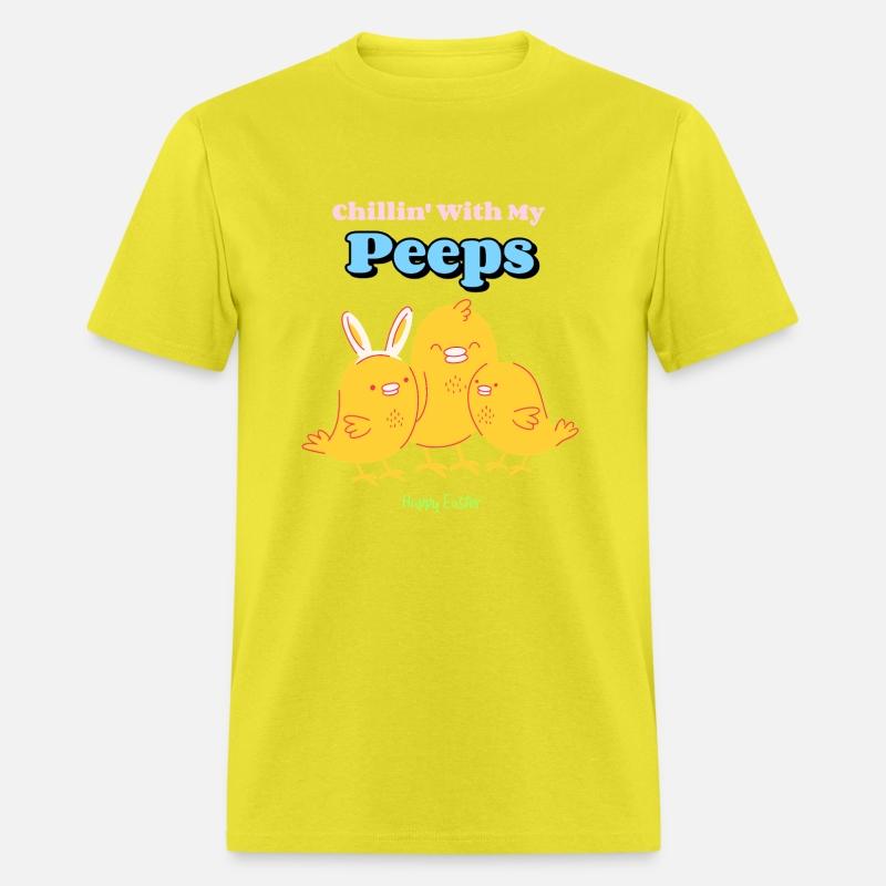 Chillin' With My Peeps T-Shirt